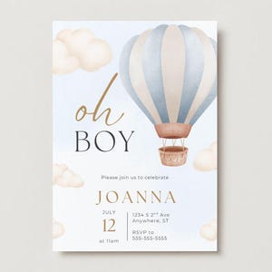 May include: A baby shower invitation with a watercolor design. The invitation features a blue and beige hot air balloon, clouds, and the text "oh BOY". The invitation includes the name "JOANNA", the date, time, and RSVP information.