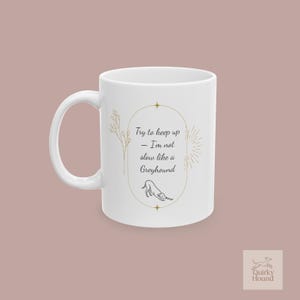 For all Greyhound lovers, a clean and stylish mug for your morning tea/coffe