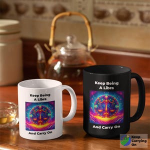 Empowering Libra Mug | Celestial Scales Coffee Cup | &quot;Keep Being A Libra&quot; Zodiac Gift | Motivational Horoscope Mug | Libra Birthday Gift