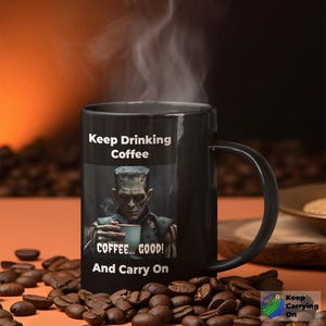 Frankenstein Coffee Mug, Funny Horror Movie Cup, Coffee Good Monster Mug, Halloween Gift for Coffee Lover