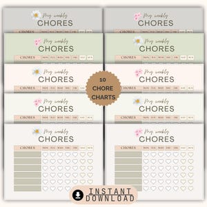 May include: A collection of ten chore charts with a floral design. Each chart features the text "My weekly CHORES" and spaces for daily tasks. The words "CHORES" and days of the week are also visible. The phrase "INSTANT DOWNLOAD" is also present.