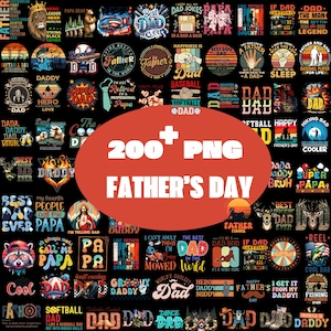 200+ Father&#39;s Day PNG Bundle | Dad Quote Png Bundle, Best Dad Ever, Funny Dad Quotes, Grandpa PNG, Sublimation Gift for Him Download