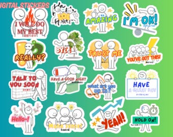 May include: A collection of digital stickers with various phrases and illustrations. The stickers feature stick figures and text such as "I'm OK!", "Really?", "Trust Me", and "Have a Great Day". The background is a gradient of green and blue.