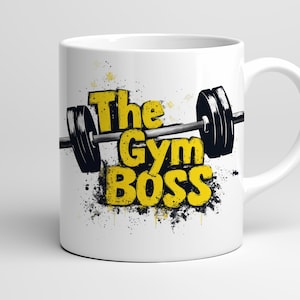 The Gym Boss Mug Wrap,  11oz & 15oz Mug Template, Gym Lover Gift, Birthday Present Gift For Her Gift For Friend Instant Digital Download PNG