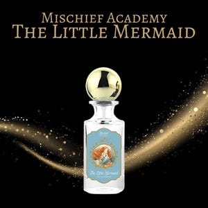 Mischief Academy The Little Mermaid Perfume 10, 5 and 2 mL samples
