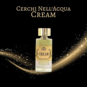 Cerchi Nell’Acqua Cream Perfume 10, 5, 3 and 2 mL samples