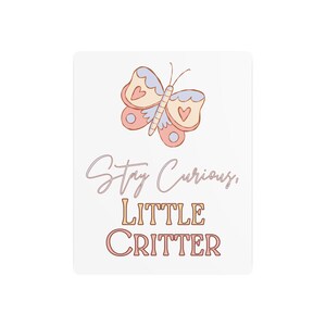 Whimsy Woods | Stay Curious, Little Critter Metal Art Sign - Wall Décor, Indoor/Outdoor Home Accent, Nature Lovers Gift, Kids Room Art