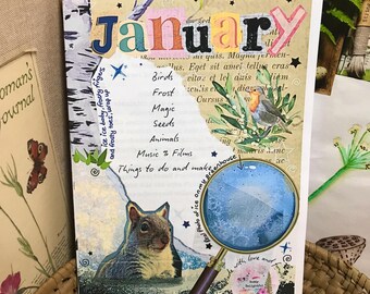 May include: A collage art piece with the word "January" in colorful letters. The collage includes images of a squirrel, a robin, a magnifying glass, and a star. The text "ice ice baby, frosty fingers and frosty toes, wrap up" is written on the left side of the image. The text "Birds, Frost, Magic, Seeds, Animals, Music & Films, Things to do and make, Photo of ice on my greenhouse" is written on the right side of the image.
