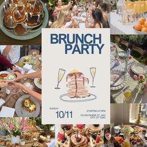 May include: A collage of brunch scenes. A plate of pancakes with lit candles, a table setting with plates and flowers, and a poster that says "BRUNCH PARTY" with the date "10/11". Other images show food and people.