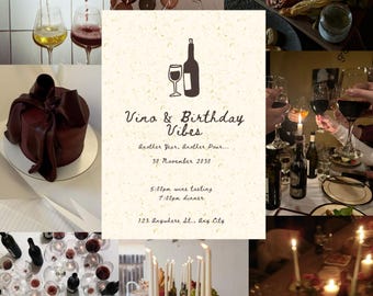 May include: A collection of images depicting a wine-themed birthday. The collage includes wine bottles, glasses, a chocolate cake, and a charcuterie board. The central image has the text "Vina & Birthday Vibes."