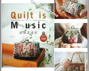 Tutorial Book (Quilt is music) including 30 new-style patch-work purse making With 1:1scale  patterns