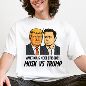 Trump vs Musk Shir, parodie Elon Musk Donald Trump Tee 2025, Battle Political End of Bromance T-shirt, politiek shirt 2025, Freedom-T-shirt