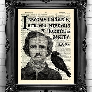 Edgar Allan Poe Print I become Insane with long intervals quote Poe Art Print Poe Quote Print Gothic Poe Gift The Raven E. A. Poe poster 087 image 1