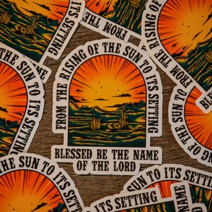 Western Christian Sticker, Sunrise Scripture Decal, Psalm 113, Cowgirl Faith Gift immagine 3