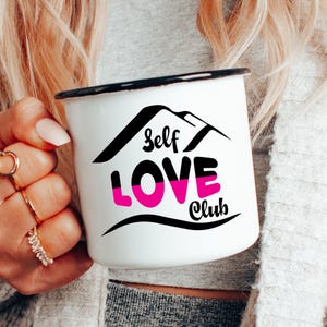 Self Love Mug - Enamel Coffee Mug, Motivational Gift for Her, Self Care Cup, Mental Health Mug, Love Yourself, Boho Vibes