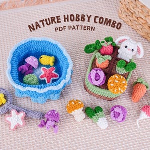 May include: A collection of handmade crochet toys, including a blue ocean-themed bowl with fish and starfish, and a garden scene with a bunny and vegetables. The text "NATURE HOBBY COMBO PDF PATTERN" is displayed.