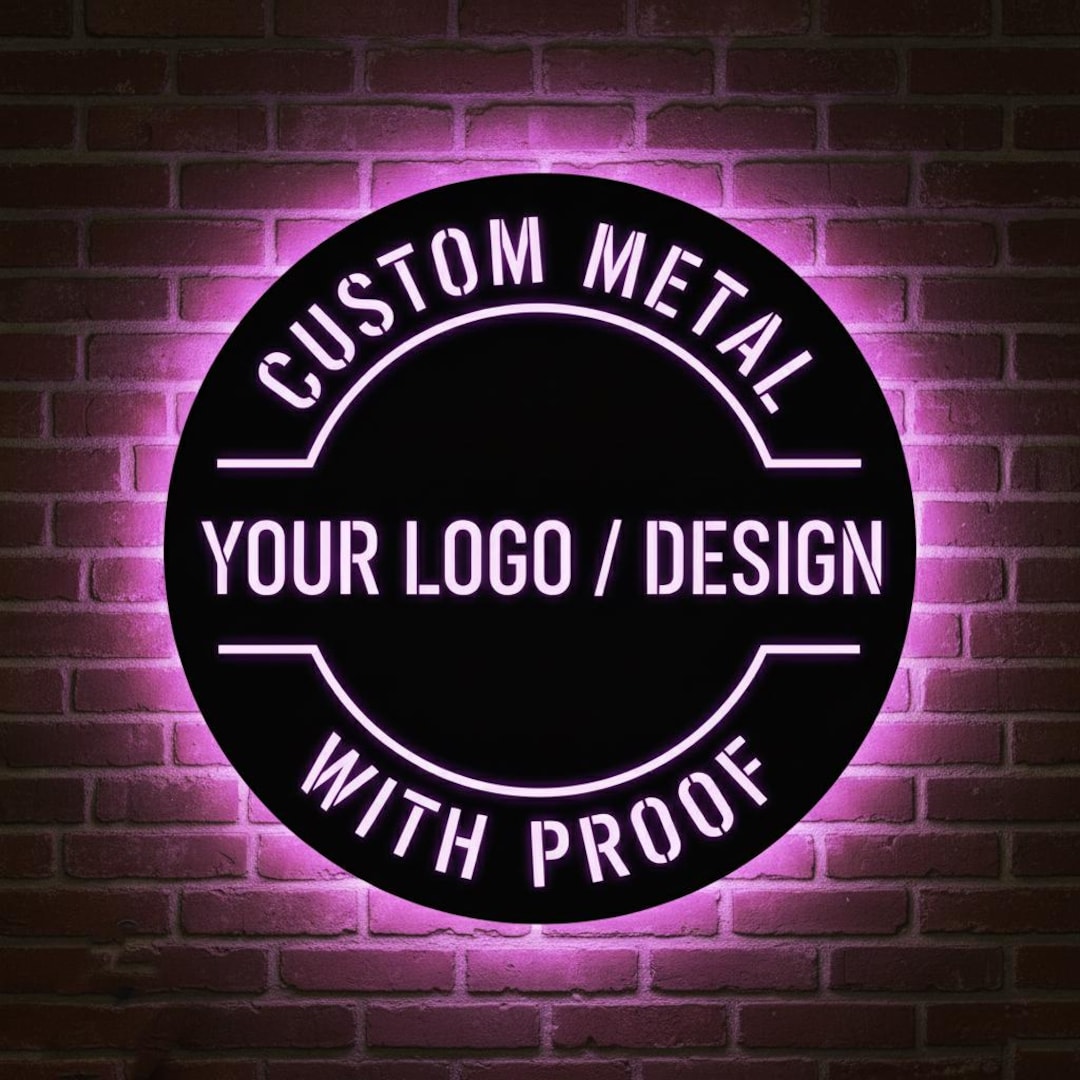 Custom Metal Indoor Sign With LED Light, Personalized Sign, Business ...
