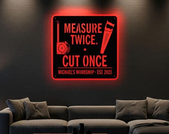 Personalisiertes Werkstatt Metallschild mit LED-Licht, benutzerdefinierter Name Woodshop Wandschild Tischlerdekor, Messen Sie zweimal, einmal geschnitten, Geschenk Handwerker