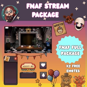 May include: A digital art package for streaming, featuring elements from the game Five Nights at Freddy's. Includes a game room scene, character emotes, and text that reads "FNAF STREAM PACKAGE" and "FNAF FULL PACKAGE".