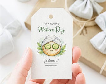 Spa Mother’s Day Gift Tags Printable, Relaxing Mom Gift Tag, Self Care Spa Tag, Cucumber Face Mask Tag, Instant Download JPG
