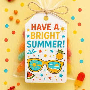 Have a Bright Summer Tag – Printable End of Year Gift Tag for Students, Summer Treat Bag Tag, Last Day of School, Instant Download