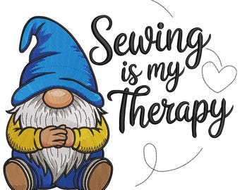 Sewing is My Therapy Gnome Embroidery Design, Sew Gnome Machine Embroidery File, Girl Gnome Embroidery File, Machine Embroidery Design