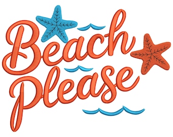 Beach Please Haft Design, Letni Haft Maszynowy, Haft Maszynowy, Cytaty z Wakacji na Plaży Morskiej Haft Design
