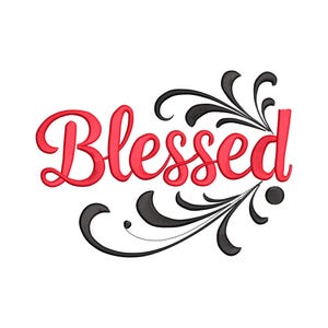 May include: A decorative design featuring the word "Blessed" in a vibrant red script font. The word is embellished with elegant black flourishes and swirls, set against a clean white background. This design is suitable for various applications.