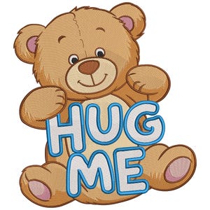 Hug Me Teddy Bear Embroidery Design, eddy Bear with Bow Embroidery File, Animal Machinbe Embroidery File, Machine Embroidery Design-CnD, DsT