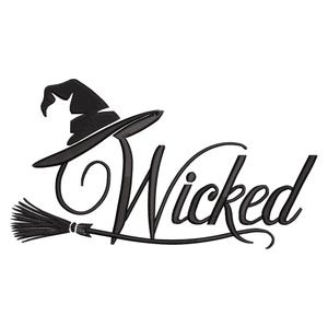Pode incluir: Design bordado preto com um chapéu de bruxa e uma vassoura, com a palavra "Wicked" em uma escrita estilizada. Ideal para o Halloween ou artesanato temático.