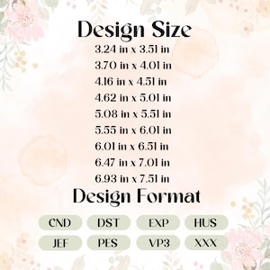 May include: A digital design graphic with the text "Design Size" and various size measurements in inches. Below, the text "Design Format" is displayed, followed by file format abbreviations such as CND, DST, EXP, HUS, JEF, PES, VP3, and XXX.