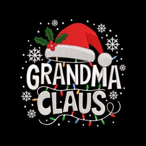 Grandma Claus Christmas Embroidery Design, Santa Hat Winter Machine Embroidery File, Instant Download