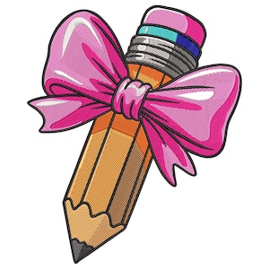 Pencil with Pink Bow Embroidery Design, Back to School Bow Embroidery File, Teacher Embroidery Design, Teacher Ribbon Embroidery File
