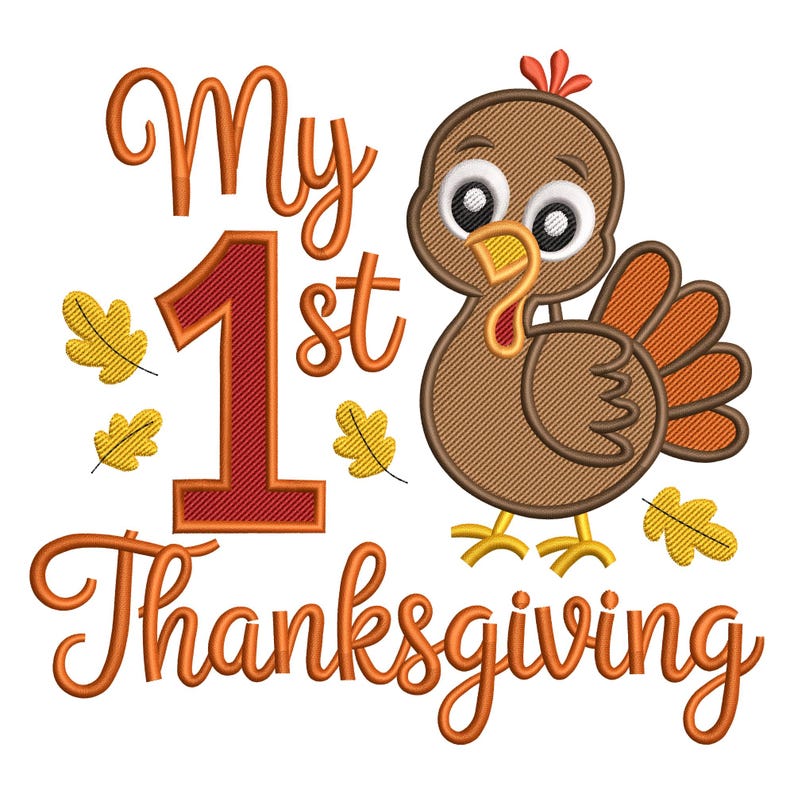 Op de afbeelding: Een Thanksgiving-thema grafiek met de tekst "My 1st Thanksgiving" in oranje script. Een cartoon kalkoen met bruine veren en een rode lellen staat rechts van de tekst. Gele bladeren zijn verspreid rond de tekst en kalkoen.