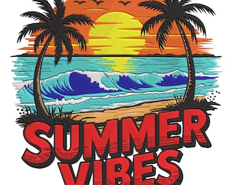 Summer Vibes Embroidery Design, Summer Machine Embroidery File, Beach Machine Embroidery Design, Vacation Embroidery File, Summer Sea
