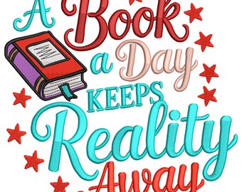 A Book a Day Keeps Reality Away Embroidery Design, Book Lover Embroidery Files, Groovy Machine Embroidery Design, Retro Books Embroidery