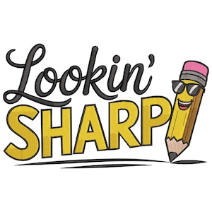 Puede incluir: Un lápiz amarillo con gafas de sol y la frase "Lookin' SHARP" en negro y amarillo. El lápiz está dibujando una línea sobre un fondo blanco.