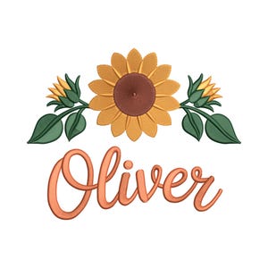 Könnte beinhalten: Gesticktes Design mit einer Sonnenblume mit brauner Mitte und gelben Blütenblättern, flankiert von zwei Knospen und grünen Blättern. Der Name "Oliver" ist in einer kursiven, orangefarbenen Schrift unterhalb des Blumenarrangements geschrieben.