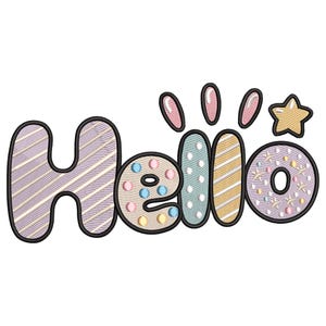 May include: Embroidered "Hello" design in a playful font. The letters feature various patterns and colours, including stripes, polka dots, and stars. The design includes a star and several oval shapes above the letters.