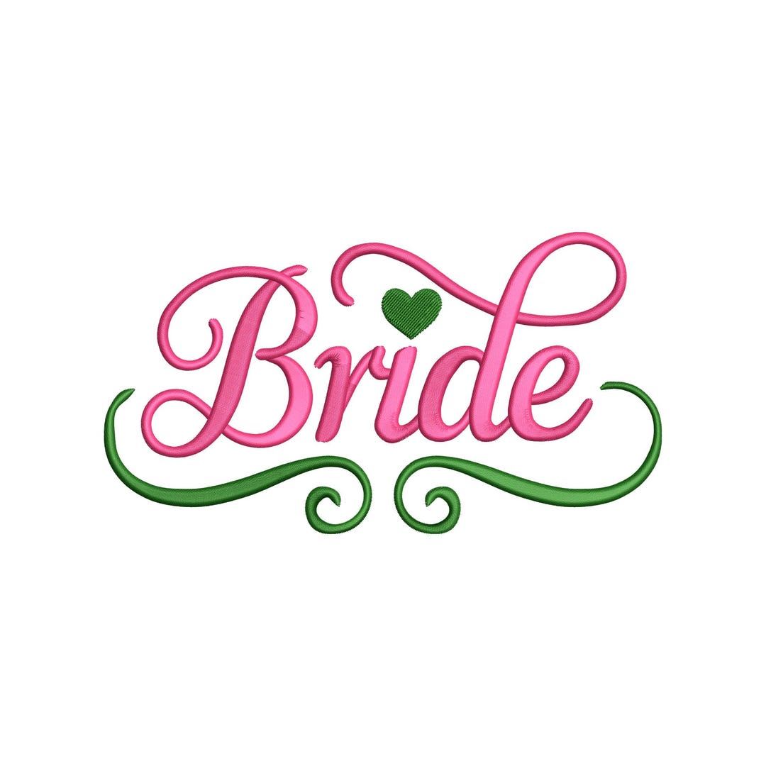 Wedding Bride Script Embroidery Design, Text With Heart Machine ...