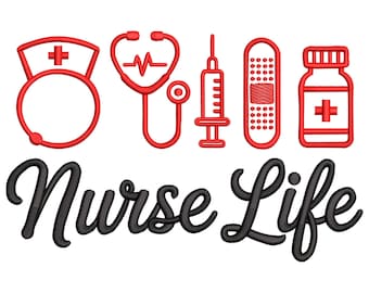 Nurse Life Embroidery Design, Nurse Stethoscope Embroidery File, Nursing Machine Embroidery Design, Heart Doctor Embroidery File