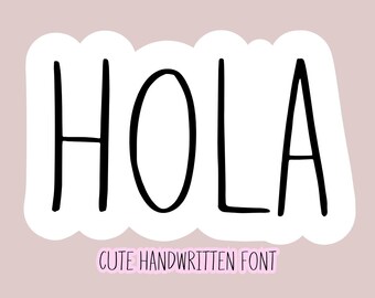 Hola Handwritten Font - Tall Skinny Playful Typeface |  Digital Planning | Neat Handwriting font