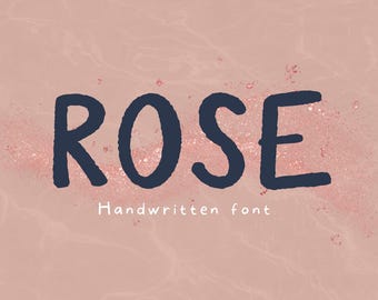 ROSE Handwritten Font | Cute Playful Font