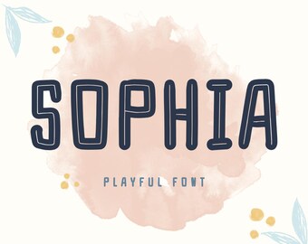 Sophia – 遊び心のあるアウトラインフォント | ポスターや教室の装飾に最適な楽しいディスプレイ用書体 | スクラップブック