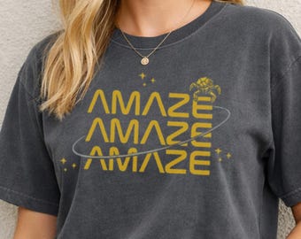 Amaze Amaze Amaze Shirt, Project Hail Mary Shirt, Ryland Grace SciFi Tee, Book Lover Gift, Astronaut Graphic Tee, Unisex SciFi Apparel