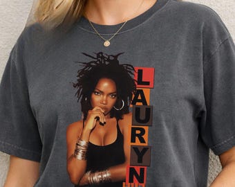 Lauryn Hill Shirt, Soul Singer Concert, 90s Retro Soul Music Tee, Lauryn Hill Concert, Style, Ms. Lauryn Hill Fan Gift for Men & Women