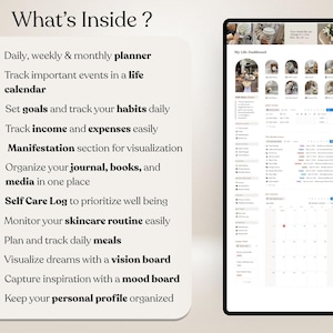 May include: A digital life dashboard template featuring a list titled What's Inside? with bullet points for daily, weekly, and monthly planning, habit tracking, income and expense monitoring, manifestation, journaling, self-care, and meal planning.