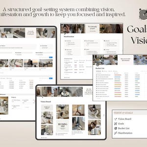 May include: A digital goal-setting system displayed on multiple screens featuring sections for Goals, Vision, Manifestation, and a Bucket List. The interface includes text headers like Goals & Vision, and various lists with checkboxes, dates, and categories.