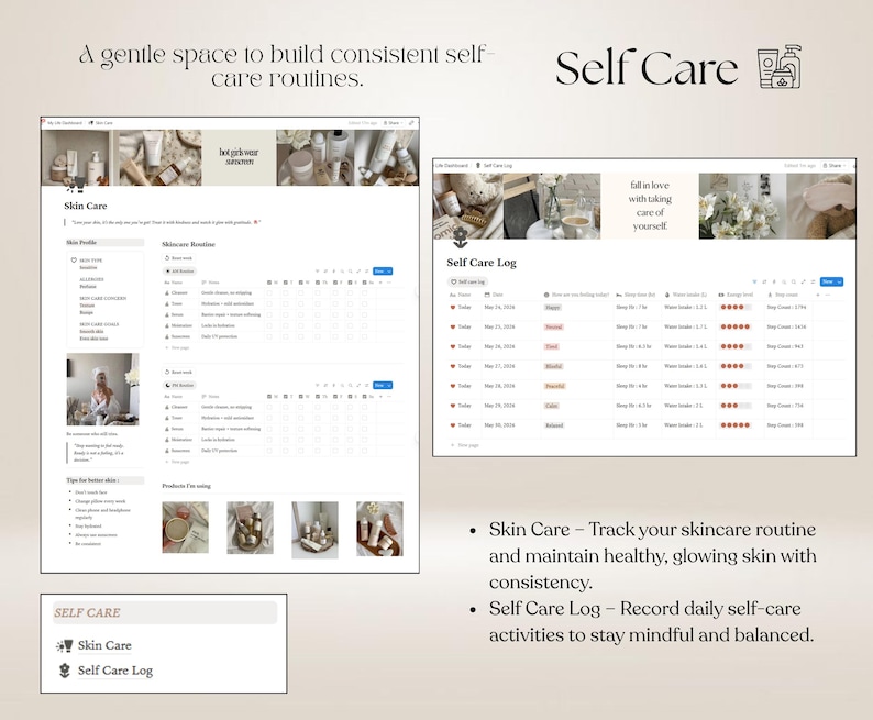 May include: A digital self-care and skincare routine planner template featuring a dashboard with sections for skin profiles, daily logs, and product tracking. The interface includes text headers like Self Care, Skin Care, and Self Care Log with icons.