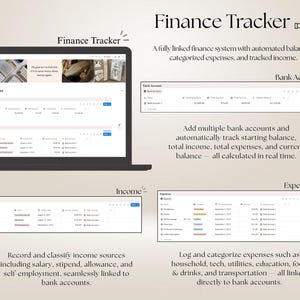 May include: A digital finance tracker displayed on a laptop screen and in separate table views. The interface includes sections for Bank Account, Income, and Expenses, featuring columns for categories, transaction dates, and calculated balances.